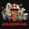 Rollerdrome Theme (End Titles)