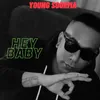 About Hey Baby Song