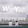 With You