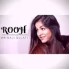 About Rooh Song