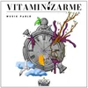 About Vitaminizarme Song