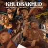 About Khudbakhud Song