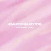 About Backshots Song