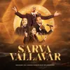 About Sarva Vallavar Song