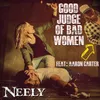 About Good Judge of Bad Women Song