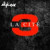 About La Cité 3 Song