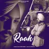 About Raah Song