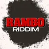 Rambo Riddim Version