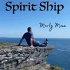 About Spirit Ship Song