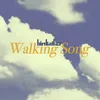 About Walking Song Song