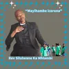 About Mayihambe Icorona Song