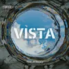 About Vista Song