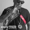 About King of Punjab Song