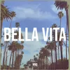 About Bella Vita Song