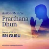 Asatya Mein Se -Prarthana Dhun