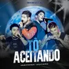 About Tô Aceitando (Ao Vivo) Song