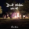 About Don't Wake Me Up Song