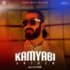 About Kamyabi Anthem Song