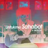 About Untukmu Sahabat Song