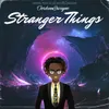 About Stranger Things Song