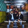 About Tera Gora Gora Mukhda Song
