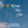 About Ronga Nila Sila Song