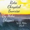 Rota Crystal Sunrise