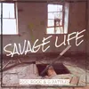 About Savage Life Song