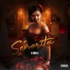 About Señorita Song