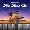 About Tere Hone Se Song