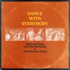 Dance with Everybody