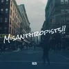 About Misanthropists!! Song