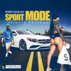 About Sport Mode Song