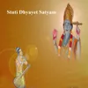 Stuti Dhyayet Satyam