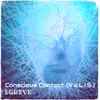 Conscious Contact (V.a.L.I.S.)