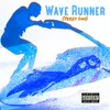 Wave Runner (Yeezy Day)