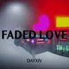 About Faded Love Song