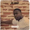 About Go Away Song
