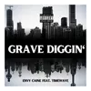 About Grave Diggin Song