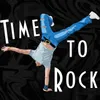 Time to Rock (Extended Mix)