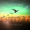 About Finally Free Song