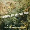 About Sunshine Girl (Rap Version) Song