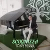 About Scugnizza Song