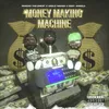 Money Making Machine