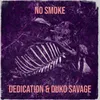 About No Smoke Song