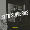 About Si Tu Supieras Song
