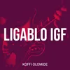 About Ligablo Igf Song