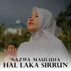 About Hal Laka Sirrun Indallah Song