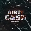 About Dirty Cash Song