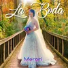 About La Boda Song